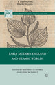 Book cover of: Early Modern England and Islamic Worlds. By: L. McJannet
