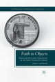 Book cover of: Faith in Objects. By: E. Hasinoff