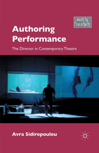 Book cover of: Authoring Performance. By: A. Sidiropoulou