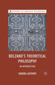 Book cover of: Bolzano's Theoretical Philosophy. By: S. Lapointe