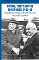 Book cover of: Britain, Turkey and the Soviet Union, 1940–45. By: N. Tamkin