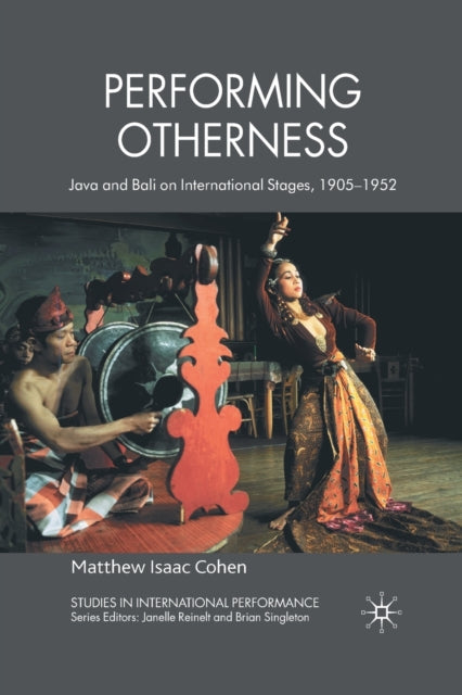 Book cover of: Performing Otherness. By: M. Cohen