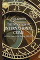 Book cover of: Invention of International Crime. By: P. Knepper
