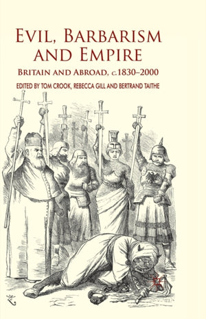 Evil, Barbarism and Empire