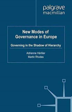 New Modes of Governance in Europe