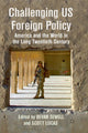 Book cover of: Challenging US Foreign Policy. By: B. Sewell