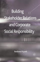 Book cover of: Building Stakeholder Relations and Corporate Social Responsibility. By: B. Fryzel