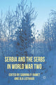 Book cover of: Serbia and the Serbs in World War Two. By: Sabrina P. Ramet