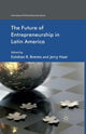 Book cover of: Future of Entrepreneurship in Latin America. By: E. Brenes