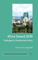 Book cover of: Africa Toward 2030. By: E. Lundsgaarde