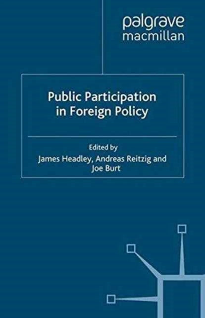 Public Participation in Foreign Policy