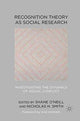 Book cover of: Recognition Theory as Social Research. By: Shane O'Neill