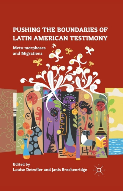 Pushing the Boundaries of Latin American Testimony