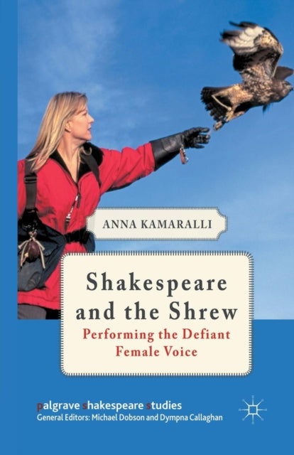 Book cover of: Shakespeare and the Shrew. By: A. Kamaralli