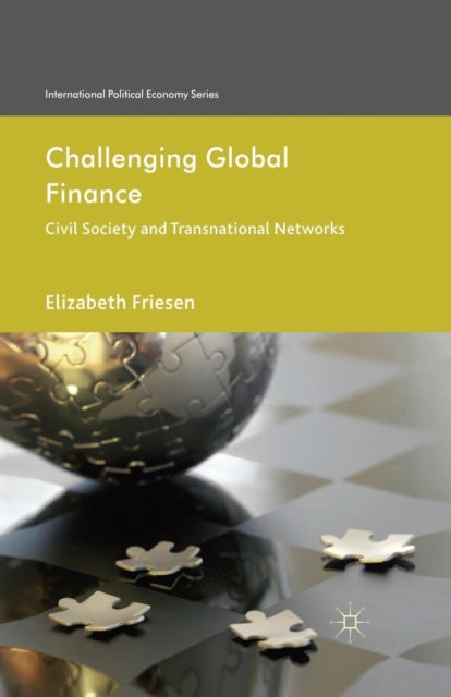 Book cover of: Challenging Global Finance. By: Elizabeth Friesen