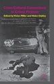 Book cover of: Cross-Cultural Connections in Crime Fictions. By: V. Miller
