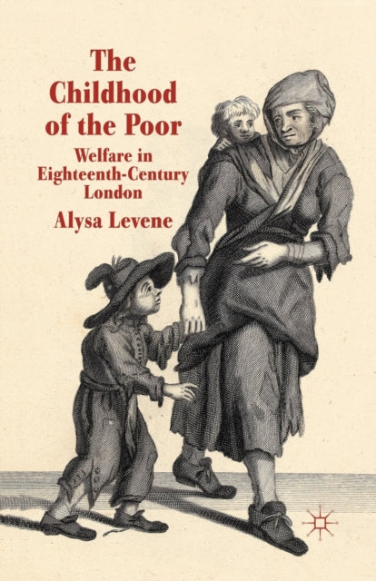 Book cover of: Childhood of the Poor. By: A. Levene