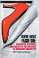 Book cover of: Unveiling Fashion. By: F. Godart