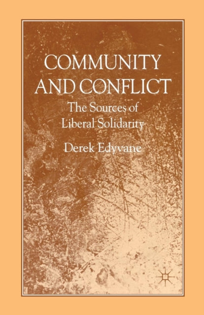 Book cover of: Community and Conflict. By: D. Edyvane