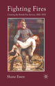 Book cover of: Fighting Fires. By: S. Ewen