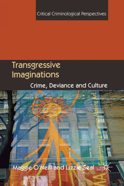 Book cover of: Transgressive Imaginations. By: M. O'Neill