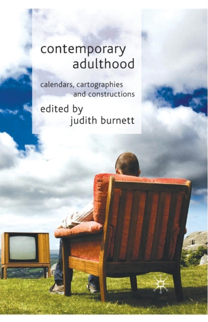 Book cover of: Contemporary Adulthood. By: J. Burnett