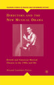 Book cover of: Directors and the New Musical Drama. By: M. Lundskaer-Nielsen