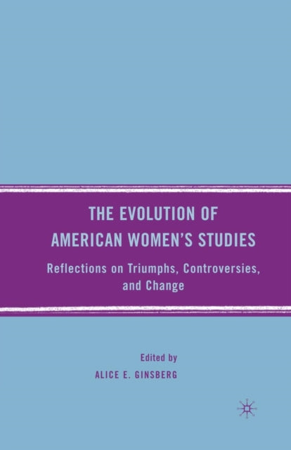 The Evolution of American Women’s Studies
