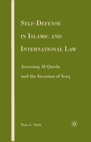 Self-defense in Islamic and International Law