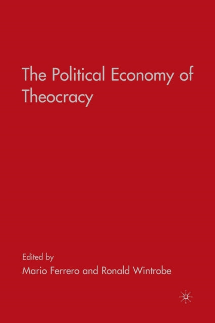 Book cover of: Political Economy of Theocracy. By: Ronald Wintrobe