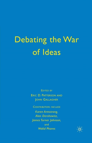 Debating the War of Ideas