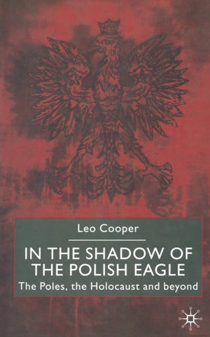In the Shadow of the Polish Eagle