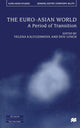 Book cover of: Euro-Asian World. By: Y. Kalyuzhnova