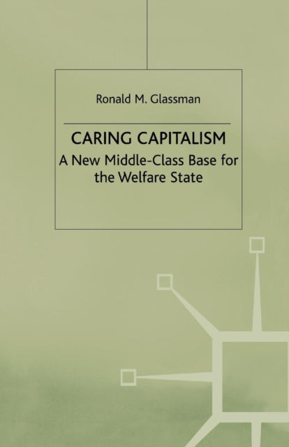 Book cover of: Caring Capitalism. By: R. Glassman
