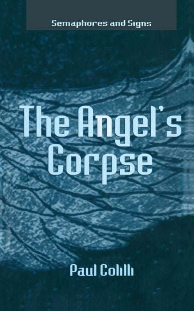 Book cover of: Angel’s Corpse. By: P. Colilli