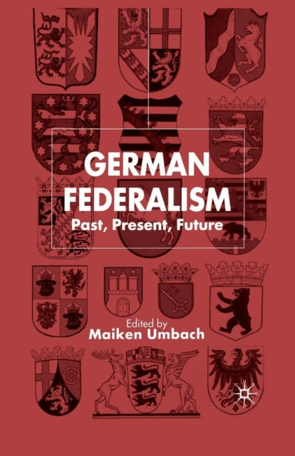Book cover of: German Federalism. By: M. Umbach