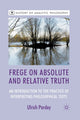 Book cover of: Frege on Absolute and Relative Truth. By: U. Pardey
