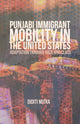 Book cover of: Punjabi Immigrant Mobility In the United States. By: Diditi Mitra