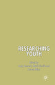 Book cover of: Researching Youth. By: A. Bennett