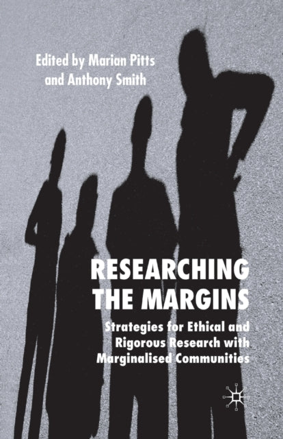 Book cover of: Researching the Margins. By: M. Pitts