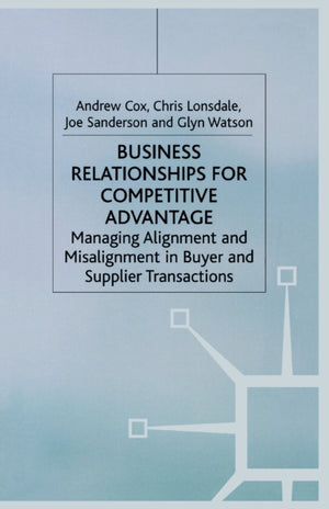 Business Relationships for Competitive Advantage