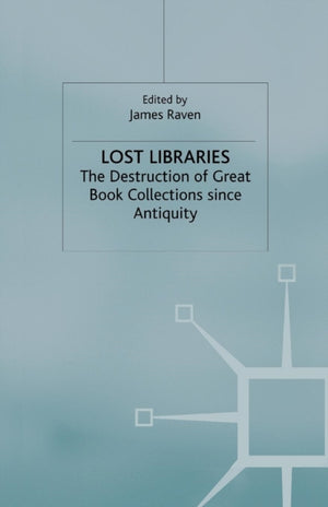 Lost Libraries