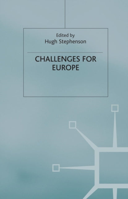 Book cover of: Challenges for Europe. By: H. Stephenson