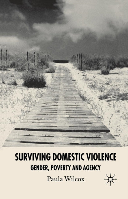 Book cover of: Surviving Domestic Violence. By: P. Wilcox