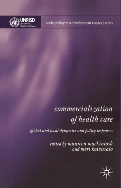 Book cover of: Commercialization of Health Care. By: M. Mackintosh