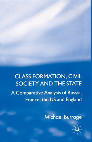 Class Formation, Civil Society and the State