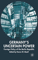 Book cover of: Germany's Uncertain Power. By: H. Maull