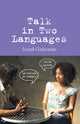 Book cover of: Talk in Two Languages. By: Joseph Gafaranga