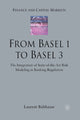 Book cover of: From Basel 1 to Basel 3. By: L. Balthazar