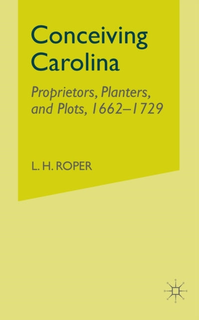 Book cover of: Conceiving Carolina. By: L. Roper